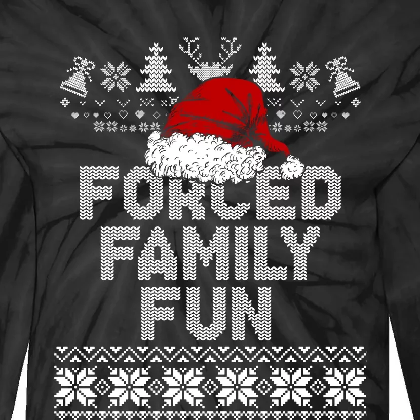 Forced Family Xmas Funny Sarcastic Funny Santa Ugly Christmas Tie-Dye Long Sleeve Shirt