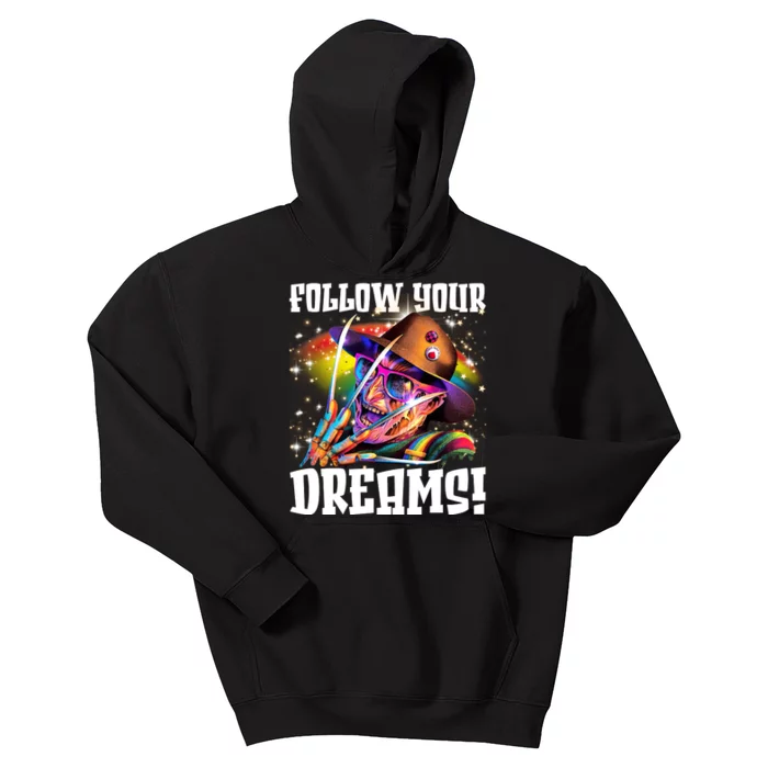 Freddy Follow Your Dream Rainbow Freddy Nightmare Horror Halloween Kids Hoodie