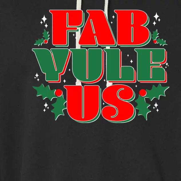 Funny Fab Yule Us Christmas Garment-Dyed Fleece Hoodie