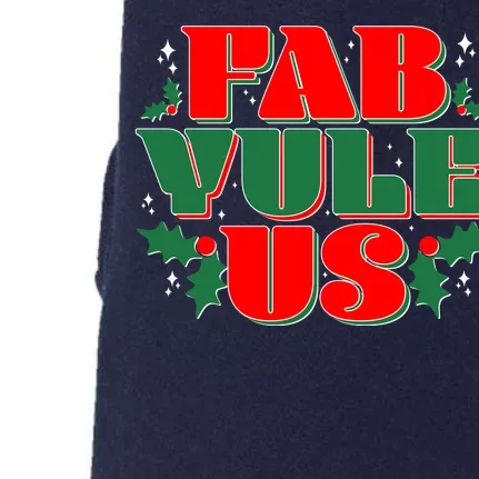 Funny Fab Yule Us Christmas Doggie 3-End Fleece Hoodie