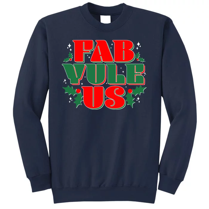 Funny Fab Yule Us Christmas Sweatshirt