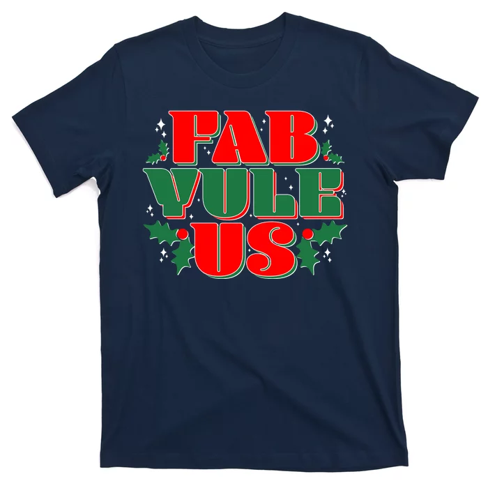 Funny Fab Yule Us Christmas T-Shirt