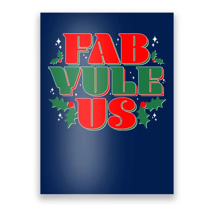 Funny Fab Yule Us Christmas Poster