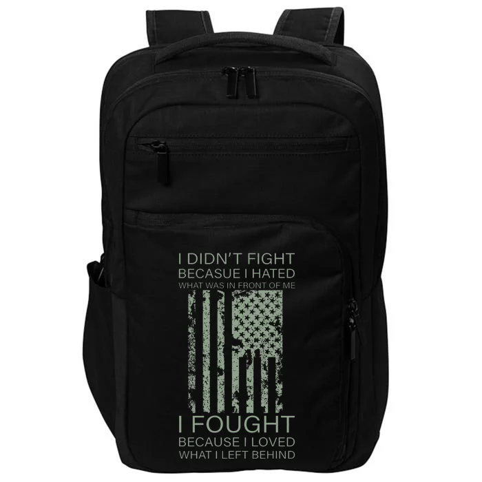 Fight For Your Loved Ones Veteran Impact Tech Backpack