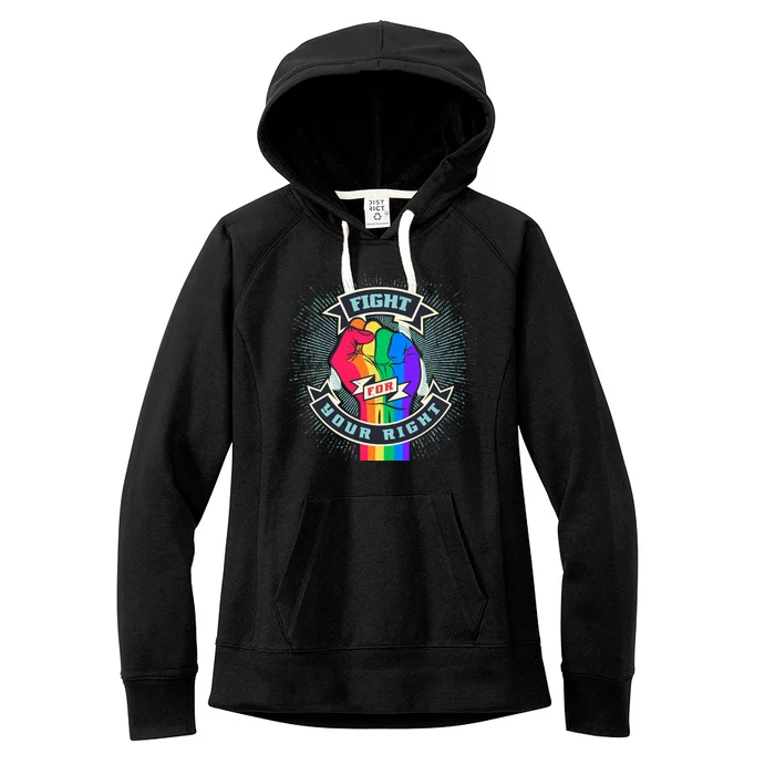 Fight For Your Right LGBT Pride Women's Fleece Hoodie