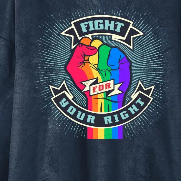 Fight For Your Right LGBT Pride Hooded Wearable Blanket