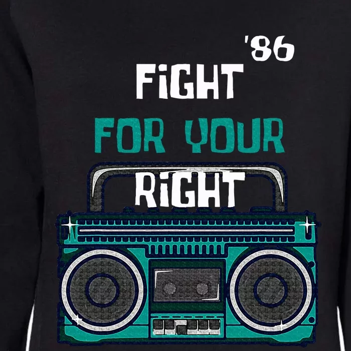 Fight For Your Right Ghetto Blaster Pop Band Womens California Wash Sweatshirt