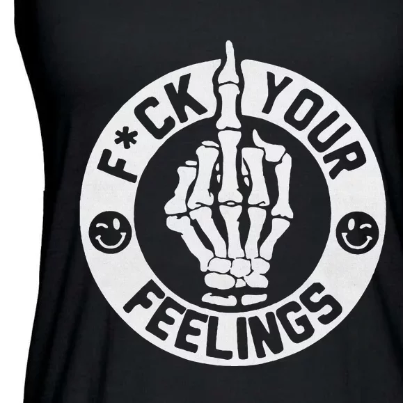 Funny Fuck Your Feelings Ladies Essential Flowy Tank