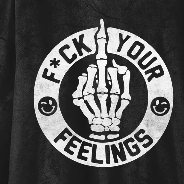 Funny Fuck Your Feelings Hooded Wearable Blanket