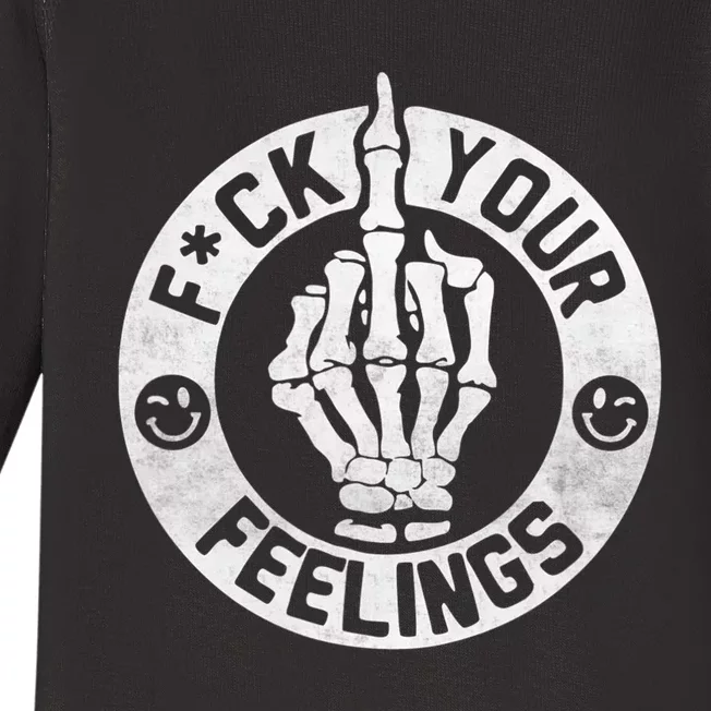 Funny Fuck Your Feelings Baby Long Sleeve Bodysuit