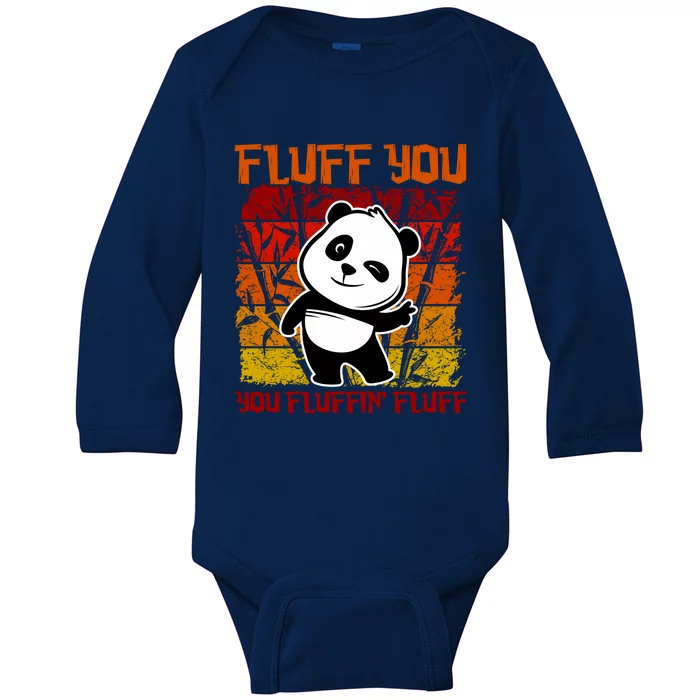 Funny Fluff You You Fluffin' Fluff Panda Bear Cute Animal Gift Baby Long Sleeve Bodysuit