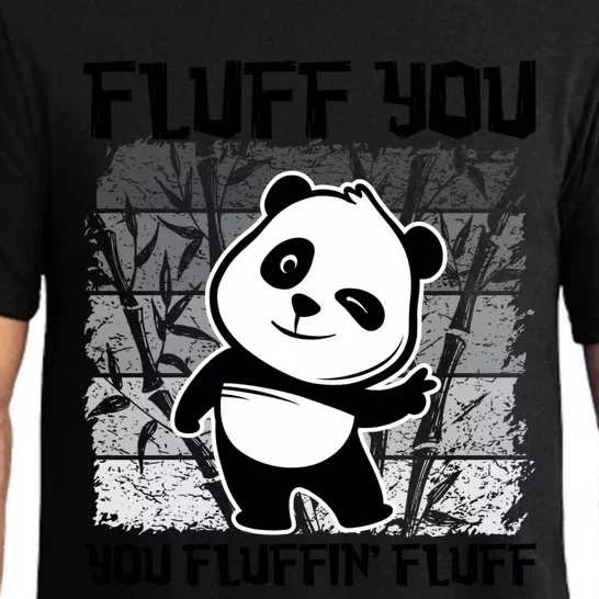 Funny Fluff You You Fluffin' Fluff Panda Bear Cute Animal Gift Pajama Set