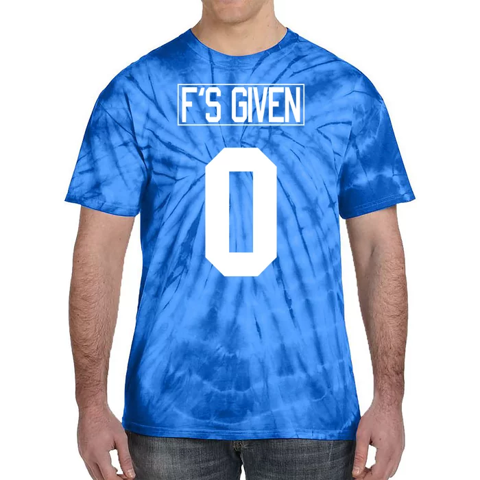 F'S GIVEN 0, Funny Sarcastic Humor White STYLE #2 Tie-Dye T-Shirt