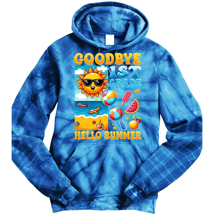 Funny Goodbye 1st Grade Hello Summer Gift Tie Dye Hoodie