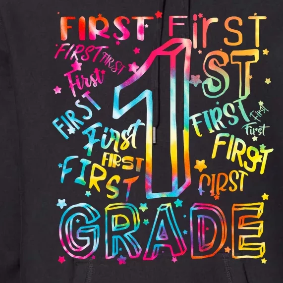 First Grade 1st Grade Tie Dye Word Art Premium Hoodie