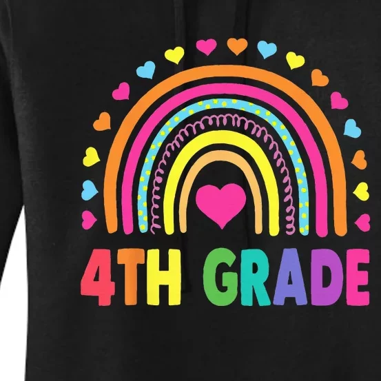 Fourth Grade 4th Grade Rainbow Teachers Back To School Women's Pullover Hoodie