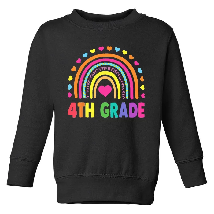 Fourth Grade 4th Grade Rainbow Teachers Back To School Toddler Sweatshirt