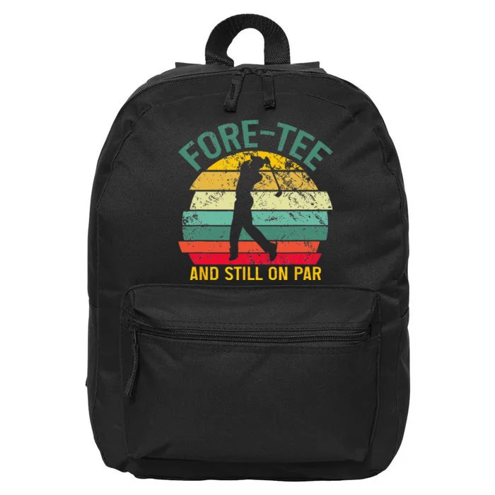 Funny Golf 40th Birthday Retro Foretee And Still On Par 16 in Basic Backpack