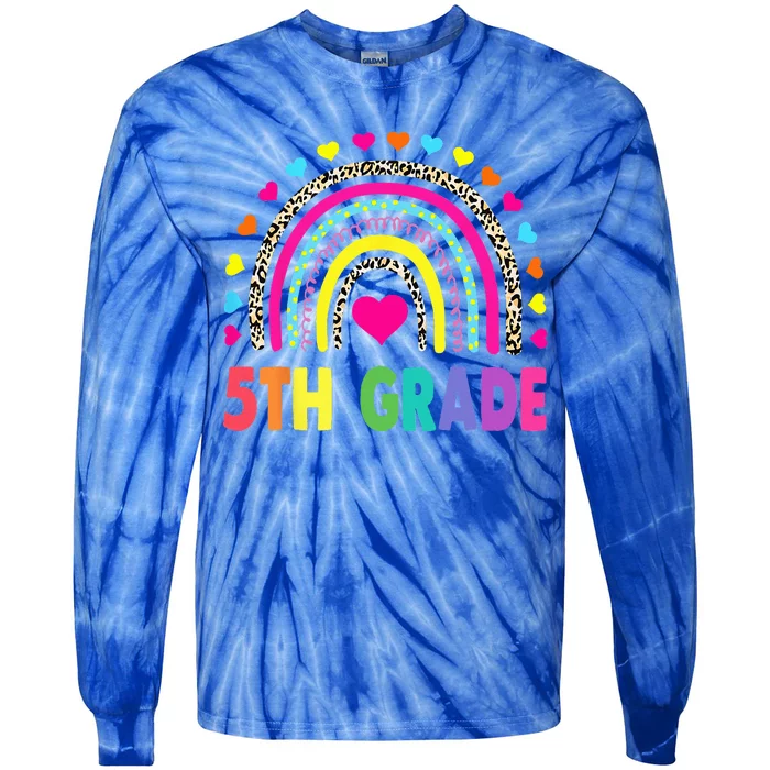 Fifth Grade 5th Grade Rainbow Teachers Back To School Tie-Dye Long Sleeve Shirt