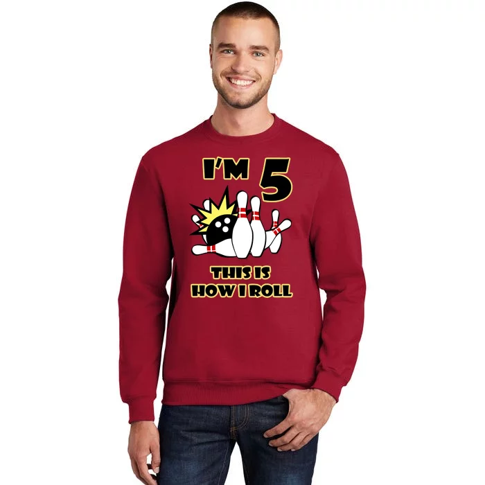 Funny Gift 5 Year Old Bowling Gift This Is How I Roll 5th Birthday Gift Sweatshirt