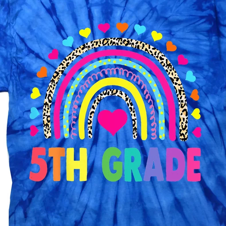 Fifth Grade 5th Grade Rainbow Teachers Back To School Tie-Dye T-Shirt