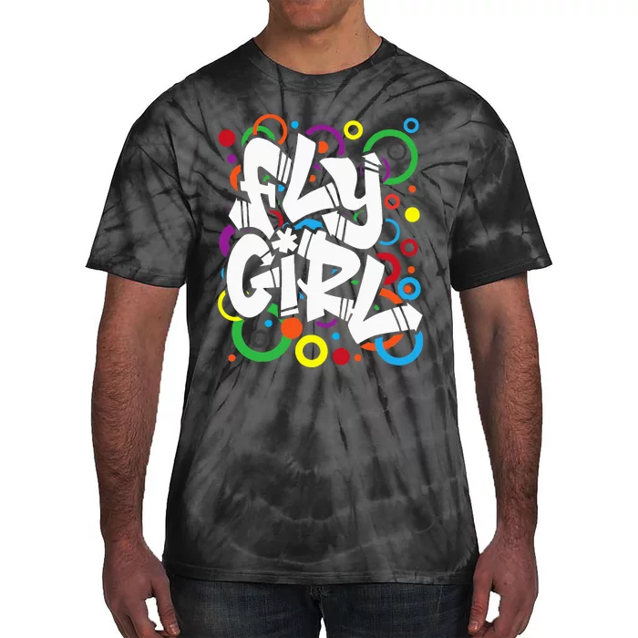 Fly Girl 80s 90s Old School Bgirl Hip Hop Tie-Dye T-Shirt