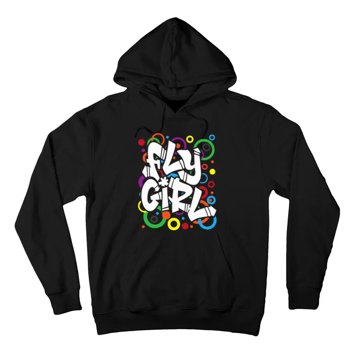 Fly Girl 80s 90s Old School Bgirl Hip Hop Hoodie