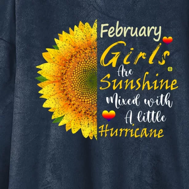 February Girls Are Sunshine Mixed Little Hurricane Sunflower Gift Hooded Wearable Blanket