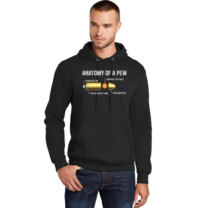 Funny Gun Ammo Bullet Gift  Anatomy Of A Pew Tall Hoodie