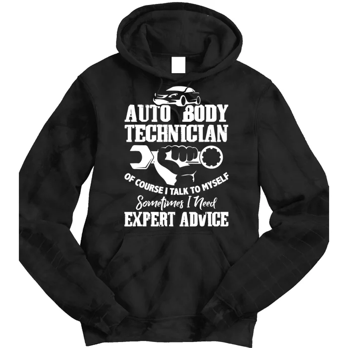 Funny Gift Auto Body Technician Of Course I Talk To Mys Gift Tie Dye Hoodie