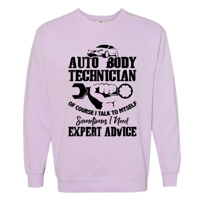 Funny Gift Auto Body Technician Of Course I Talk To Mys Gift Garment-Dyed Sweatshirt