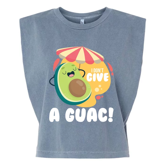 For Guacamole Avocado I Dont Give A Guac Funny Gift Garment-Dyed Women's Muscle Tee