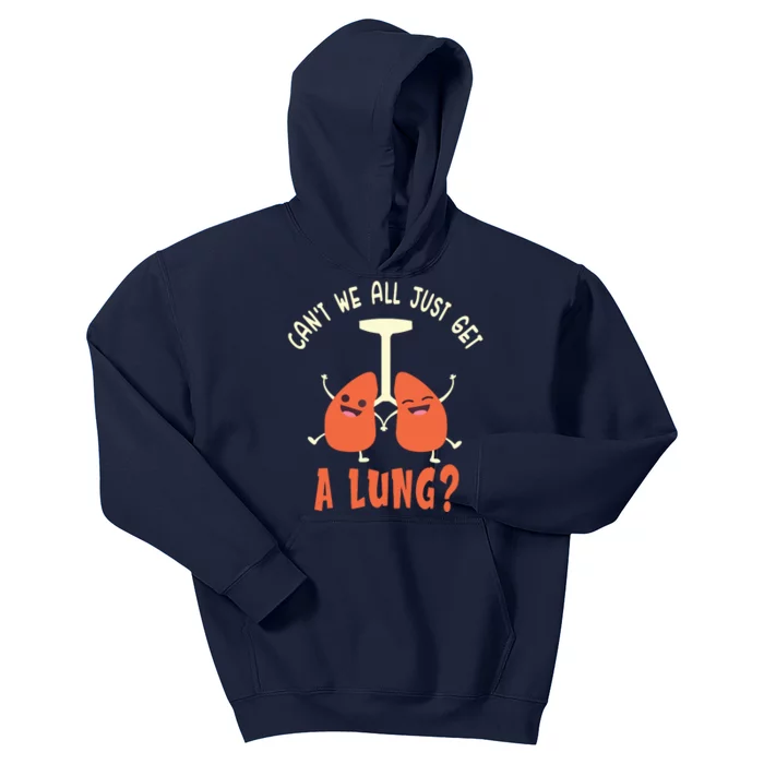 Funny Get A Lung Pun Medical Doctor Nurse Kids Hoodie