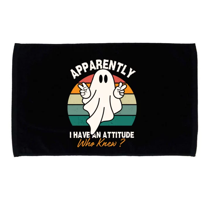 Funny Ghost Apparently I Have An Attitude Who Knew Halloween Microfiber Hand Towel