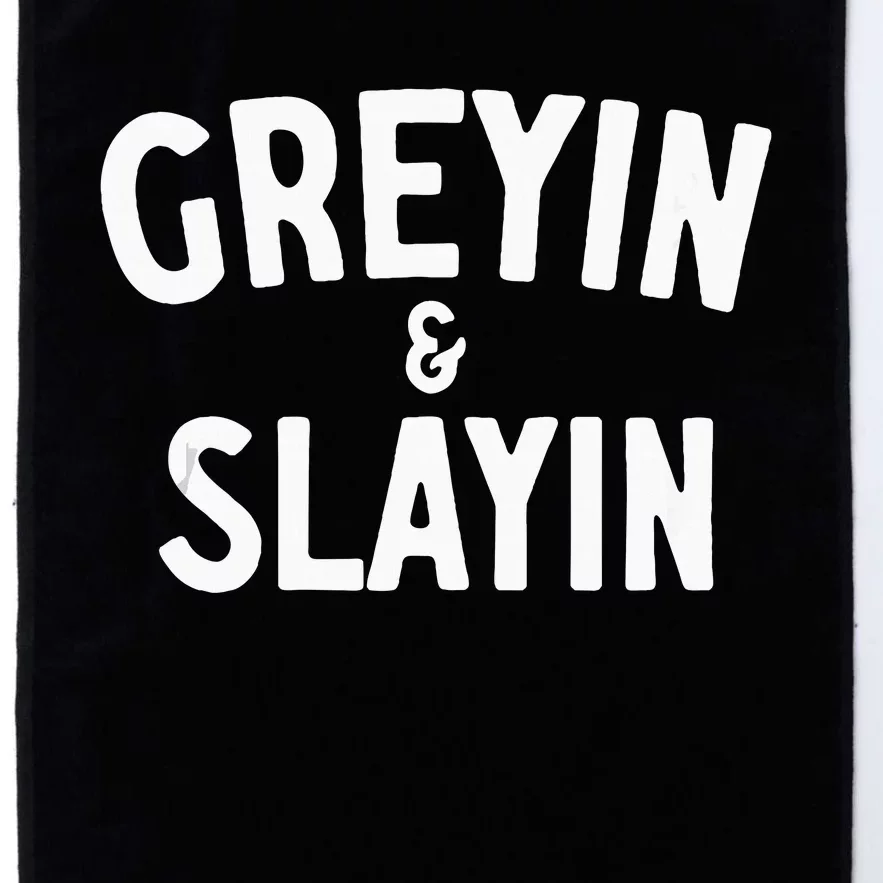 Funny Graying And Slaying Workout Gym Platinum Collection Golf Towel