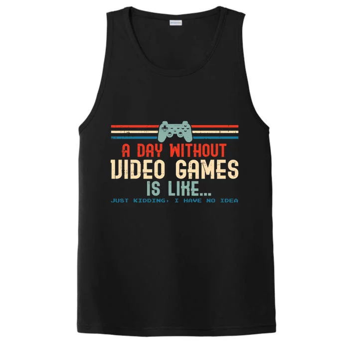 Funny Gamer A Day Without Video Games Gaming Performance Tank