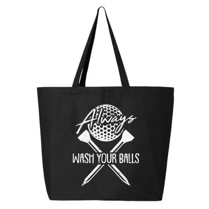 Funny Golf Always Wash Your Balls Retro Golfing Gift 25L Jumbo Tote