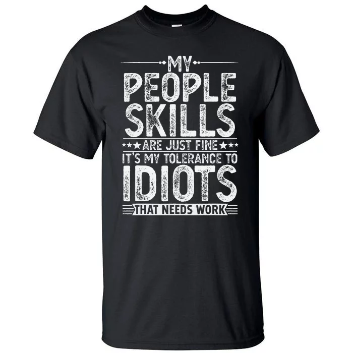 Funny Graphic Adult Humour Sarcastic Tall T-Shirt