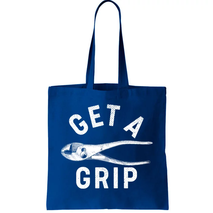 Funny Get A Grip Tote Bag