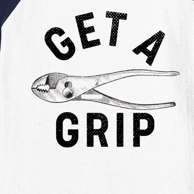 Funny Get A Grip Baseball Sleeve Shirt