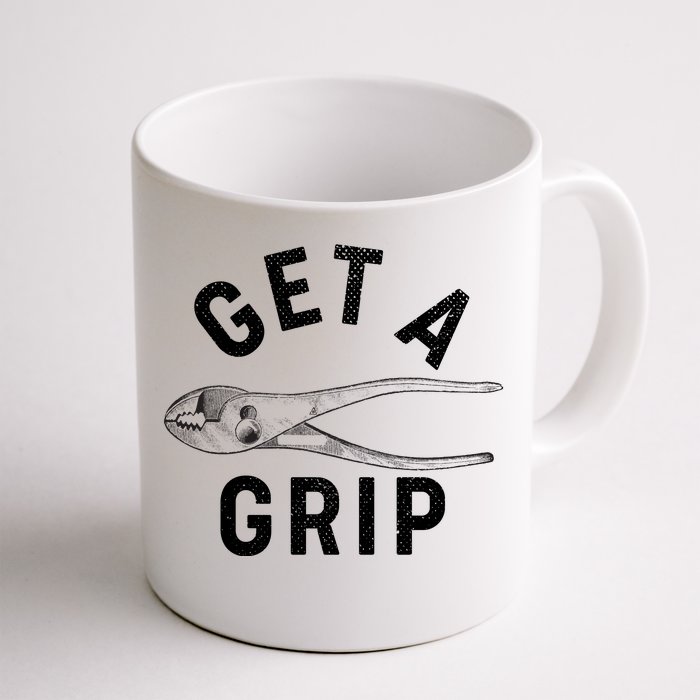 Funny Get A Grip Front & Back Coffee Mug