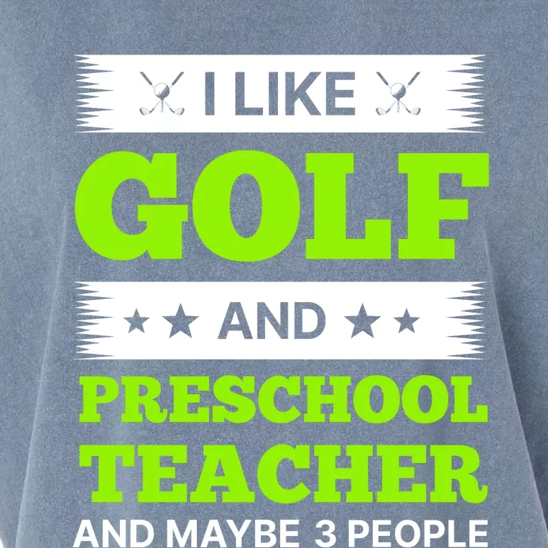 Funny Golf And Preschool Teacher Slogan Print Garment-Dyed Women's Muscle Tee