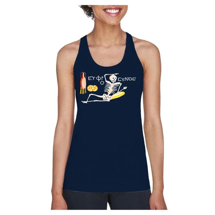 Funny Greek Be Cheerful Enjoy Your Life Skeleton Women's Racerback Tank