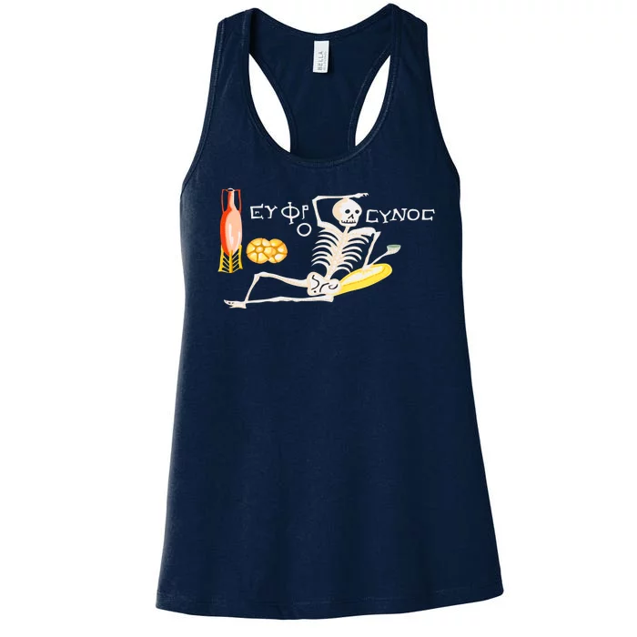 Funny Greek Be Cheerful Enjoy Your Life Skeleton Women's Racerback Tank