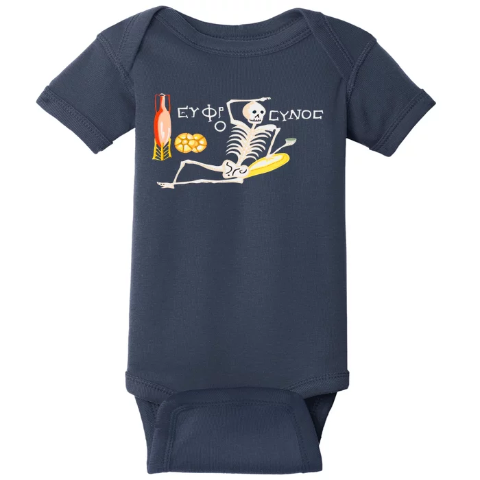 Funny Greek Be Cheerful Enjoy Your Life Skeleton Baby Bodysuit