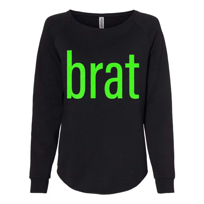 Funny Green Brat Womens California Wash Sweatshirt