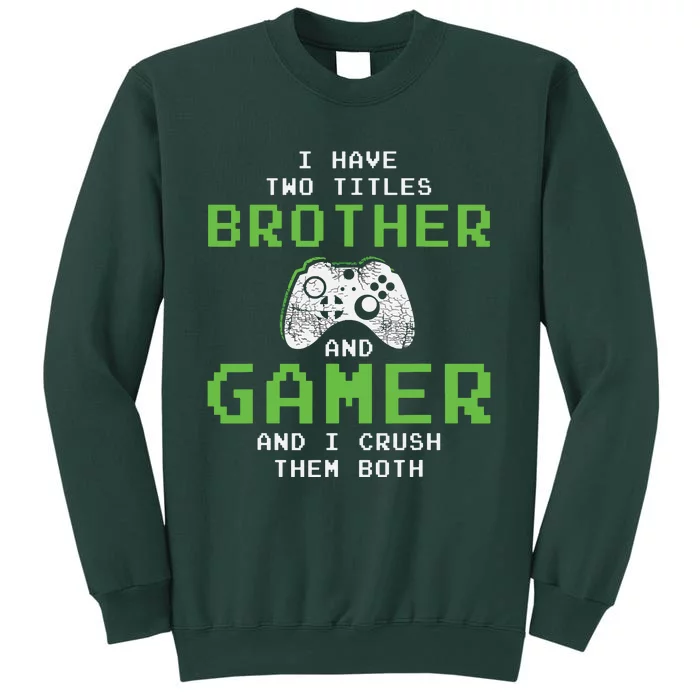 Funny Gaming Brothers Gamer Gifts For Teen Boy Short Sleeve Tall Sweatshirt