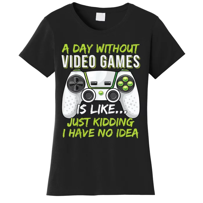 Funny Gaming Boy Girl Men Gamer Video Game Women's T-Shirt