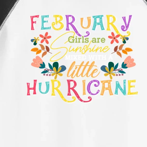 February Girls Birthday Funny Sunshine Mixed Hurricane Gift Toddler Fine Jersey T-Shirt