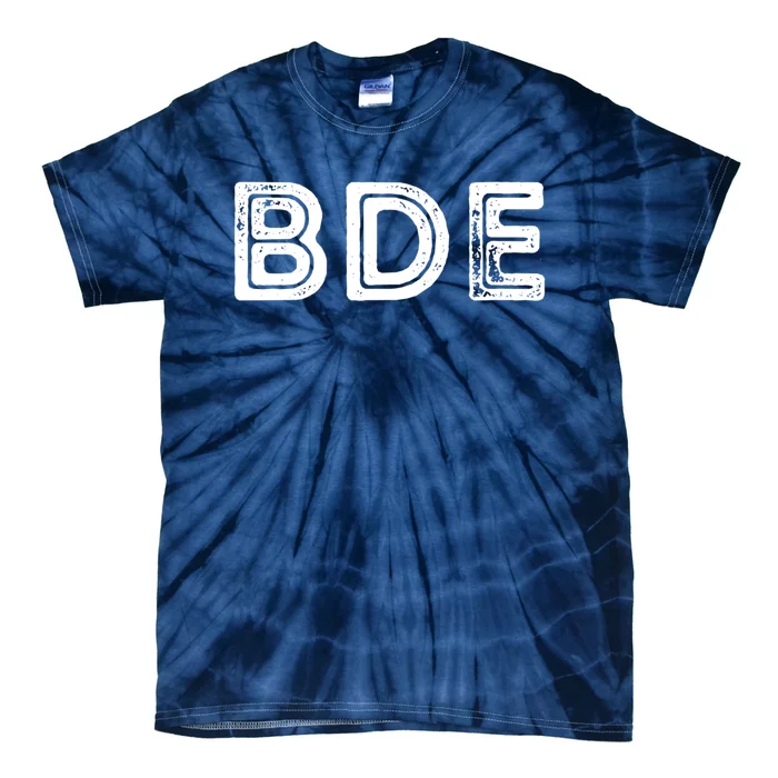 Funny Gift BDE Big Dick Energy Vintage Gift Tie-Dye T-Shirt